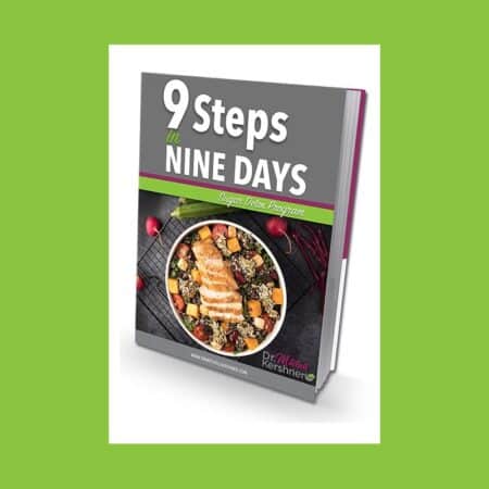 9 Day 9 Step Sugar Detox Program - Dr. Mitchell Kershner